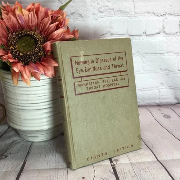 VINTAGE 1948 NURSING DISEASES OF THE EYE, EAR, NOSE AND THROAT textbook - Picture 1 of 10